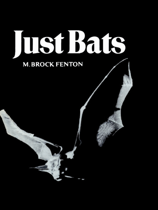 Title details for Just Bats by M. Brock Fenton - Available